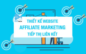 Thiết kế website affiliate marketing