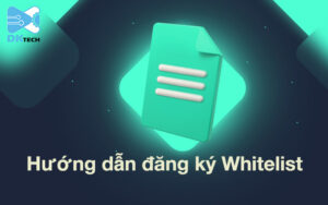 Hướng dẫn dăng kí whitelist ico