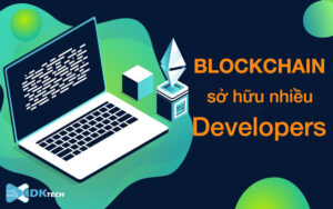 blockchain có nhiều developer