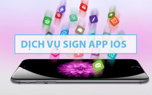 Dịch vụ Sign App IOS tại DK Tech