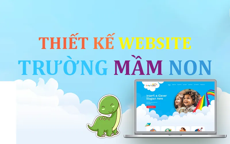 Thiết Kế Website Trường Mầm Non