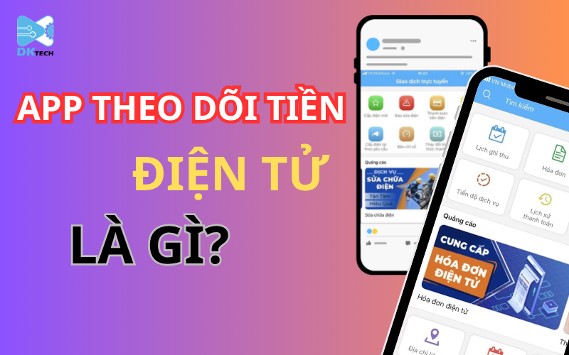 app-theo-doi-tien-dien-tu-1