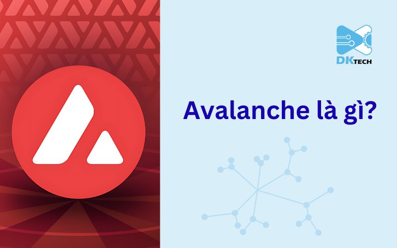 Avalanche la gi