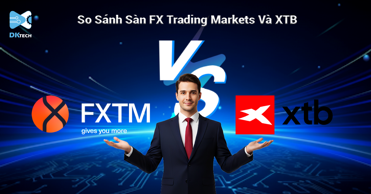 so sanh san FX Trading Markets va XTB