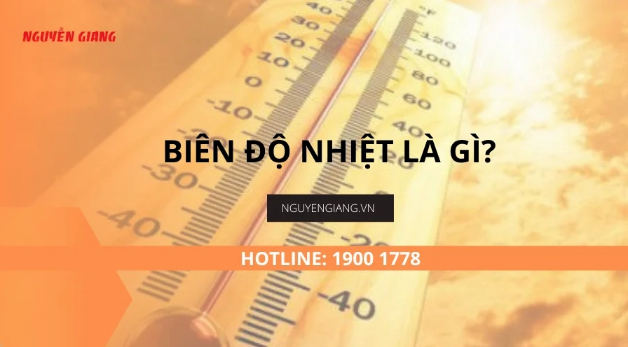 Biên độ nhiệt là gì?