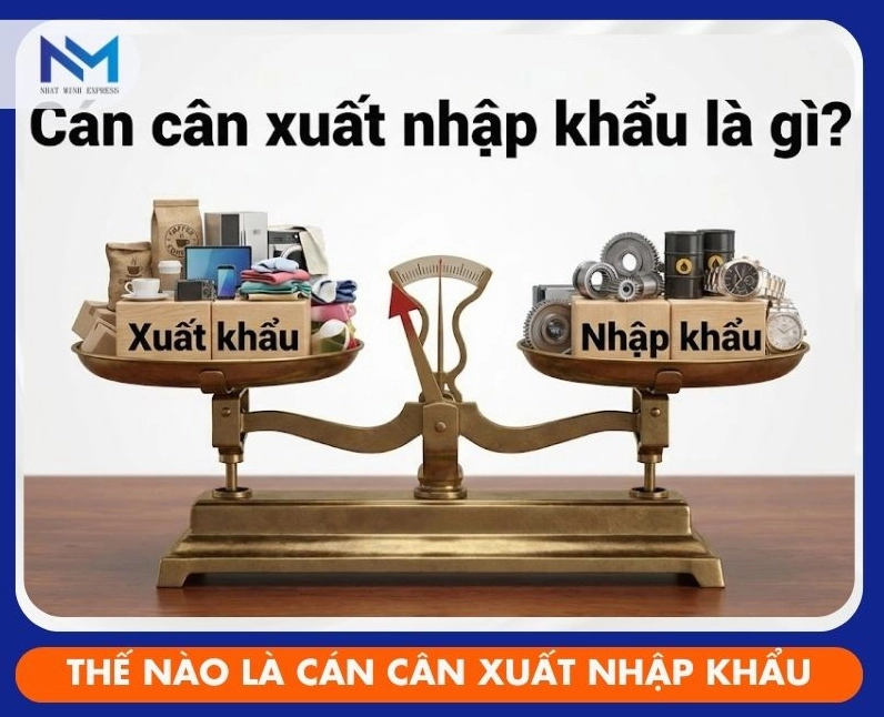 cán cân xuất nhập khẩu là gì