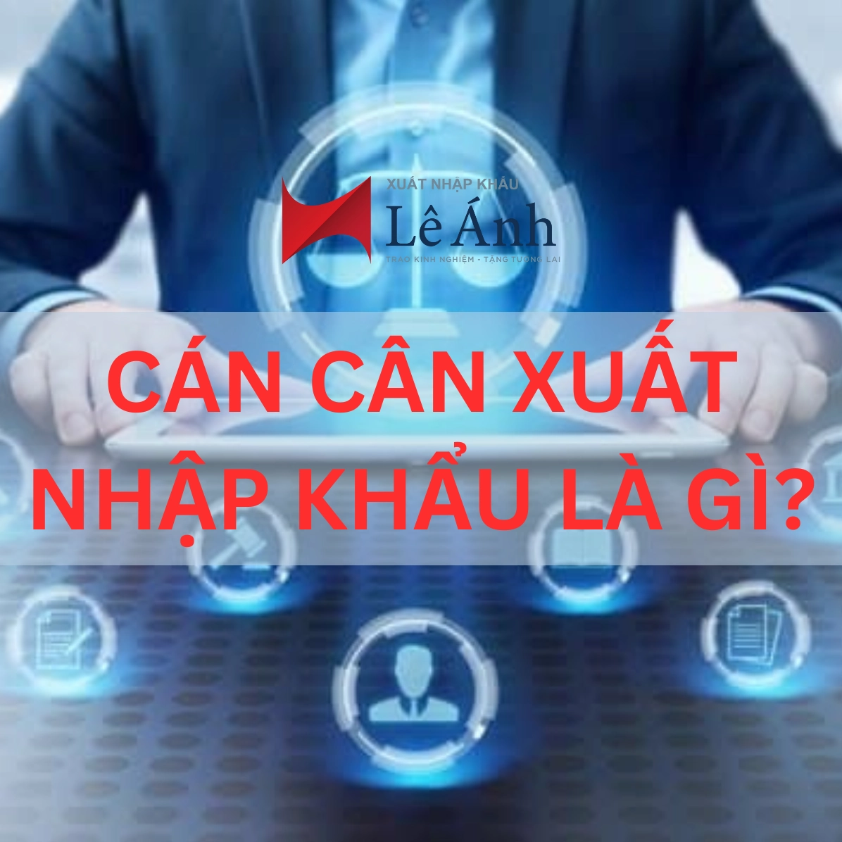 cán cân xuất nhập khẩu