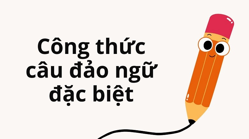 Cấu trúc đảo ngữ