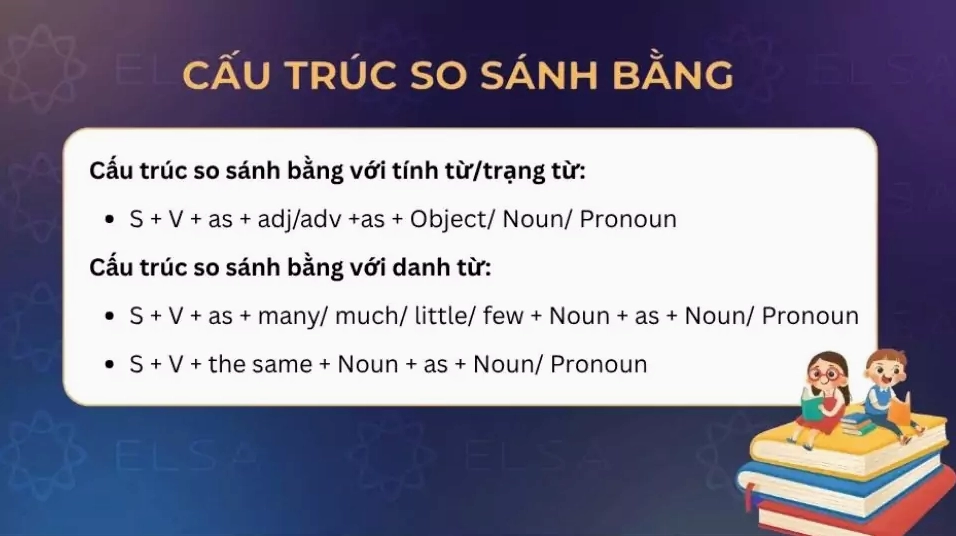 Cấu trúc so sánh bằng trong tiếng Anh