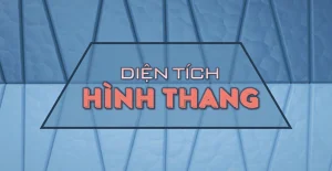 Công thức diện tích hình thang: Từ cơ bản đến nâng cao 2026