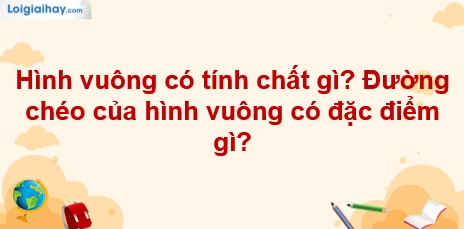 Công Thức Đường Chéo Hình Vuông 2026: Bí Quyết Tính Nhanh & Ứng Dụng