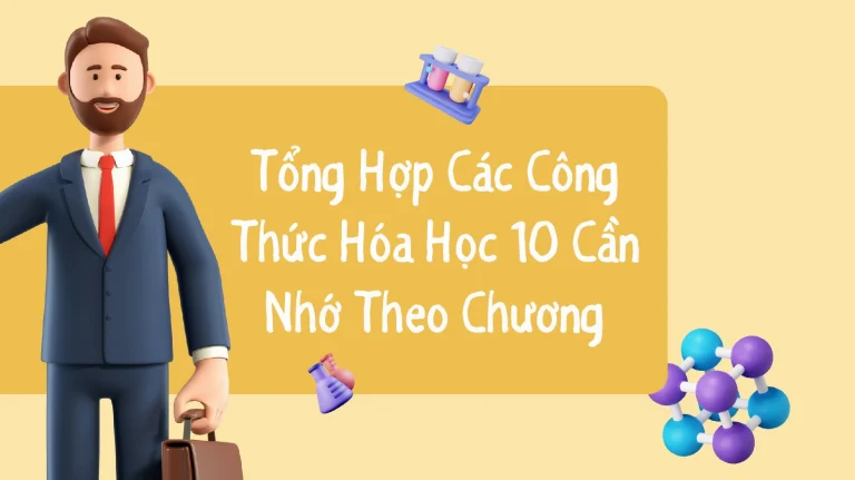 Công thức hóa học: Bí quyết chinh phục môn Hóa dễ dàng 2026!