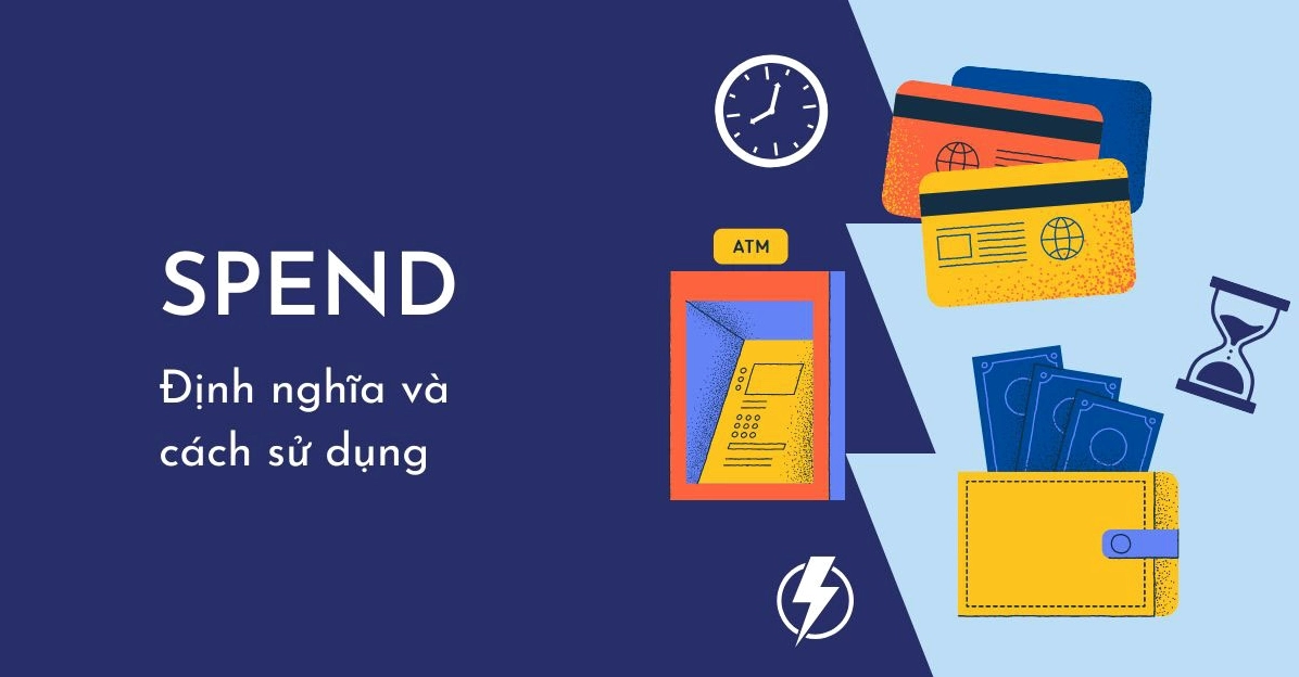 cong thuc spend va cach dung co ban trong tieng anh