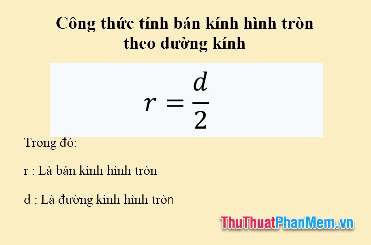 Công thức tính bán kính hình tròn theo đường kính