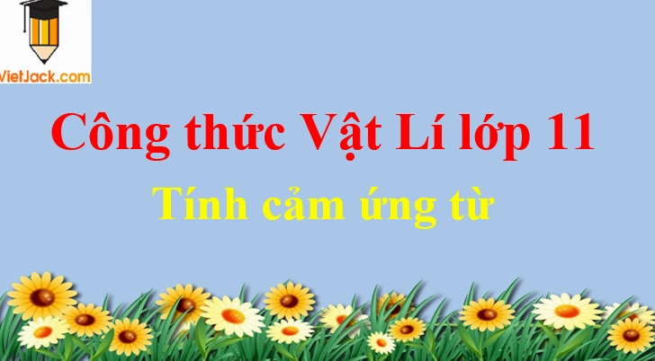 Công thức tính cảm ứng từ cho dòng điện thẳng