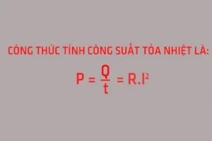 Công Thức Tính Công Suất Tỏa Nhiệt: Hướng Dẫn Chi Tiết & Ứng Dụng 2026