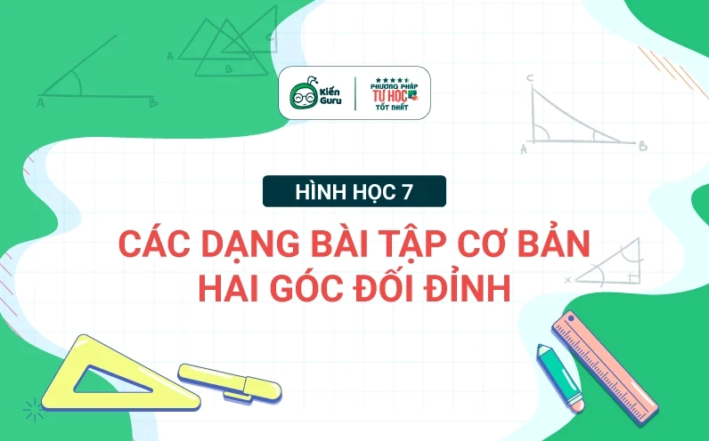 dạng toán cơ bản về hai góc đối đỉnh