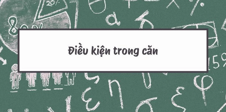 Điều kiện xác định của biểu thức trong tính giới hạn