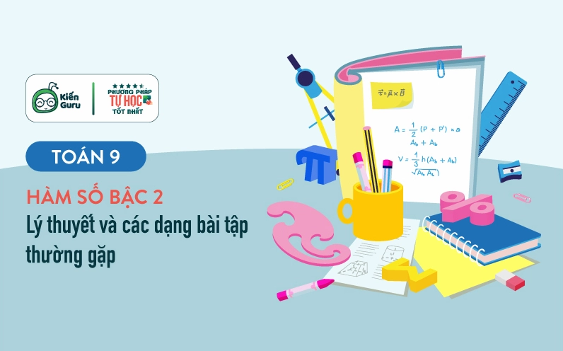 Đồ thị hàm số bậc hai và mối liên hệ với các nghiệm