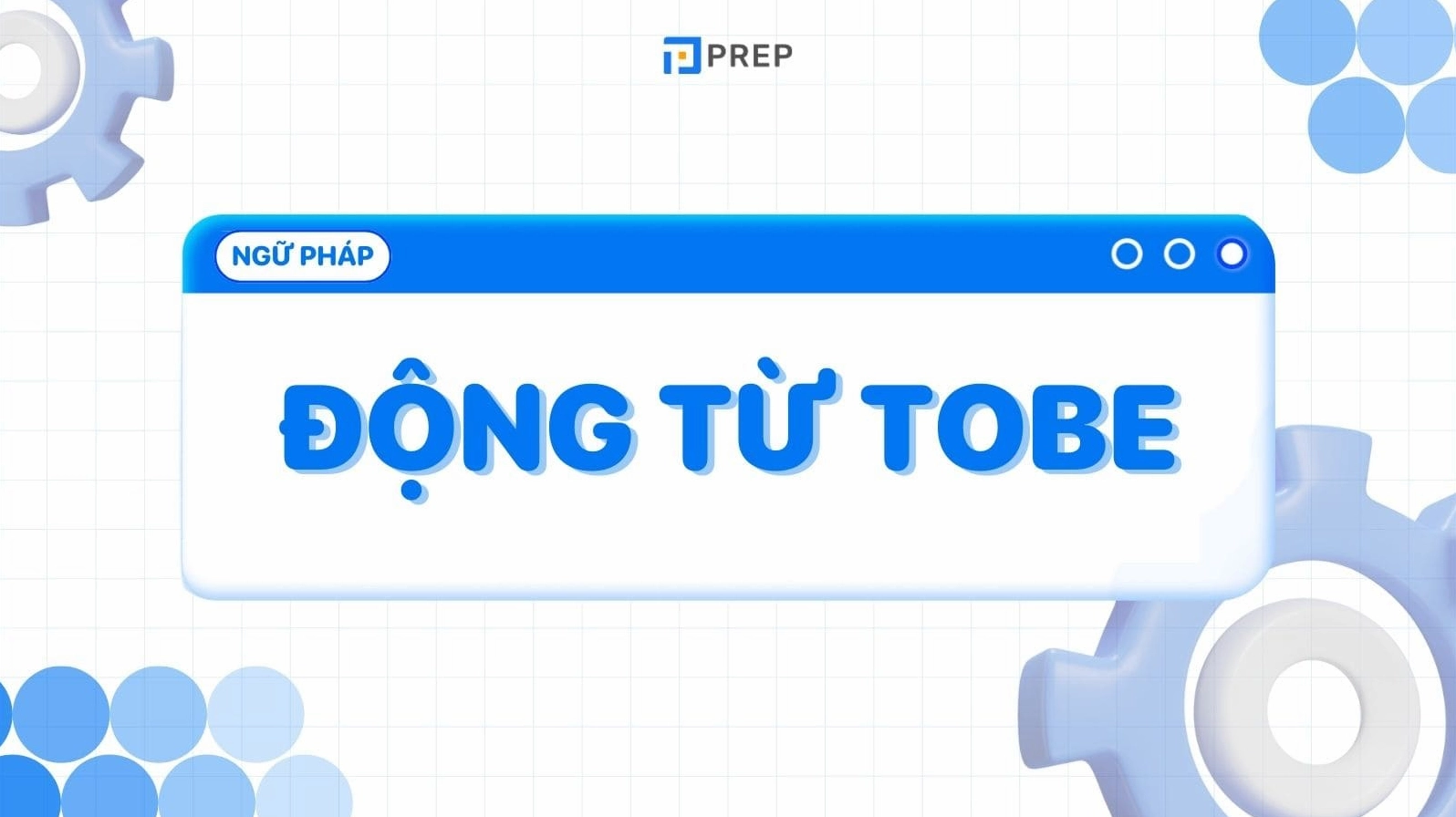 Động từ tobe