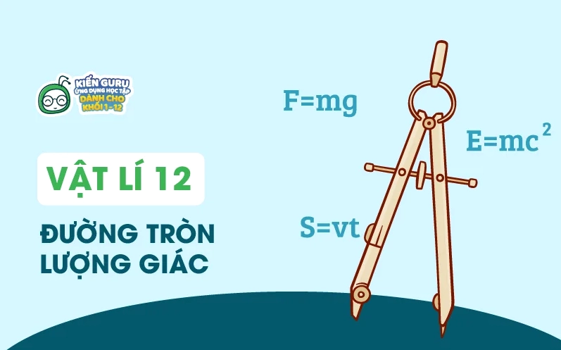 đường tròn lượng giác vật lý 12