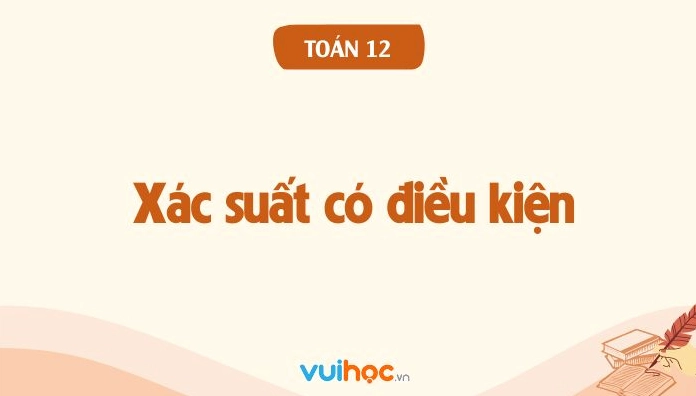 Giải Mã Công Thức Xác Suất Có Điều Kiện: Định Nghĩa, Cách Tính & Ứng Dụng