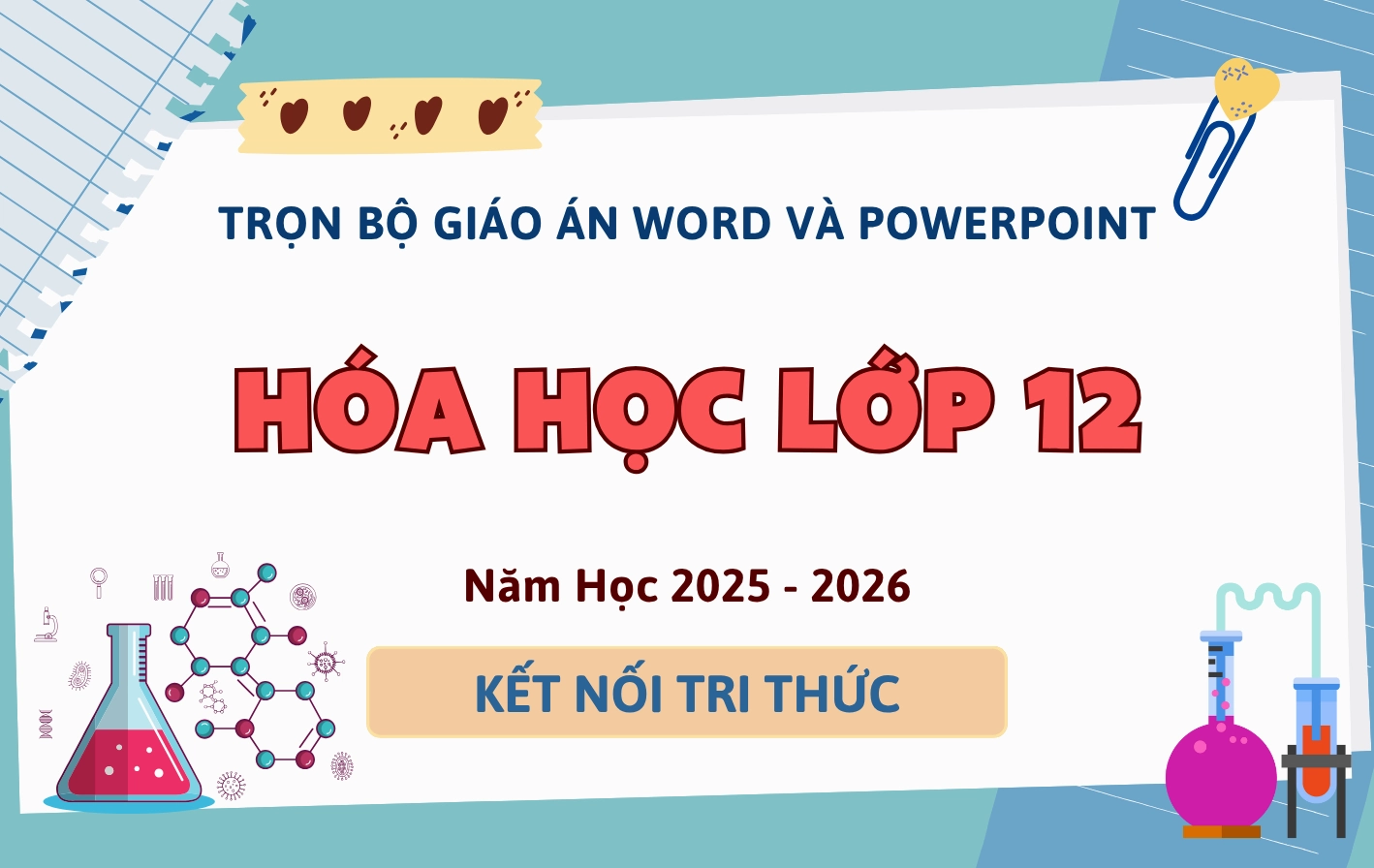 Giáo Án Word & PowerPoint Hóa Học 12 KNTT