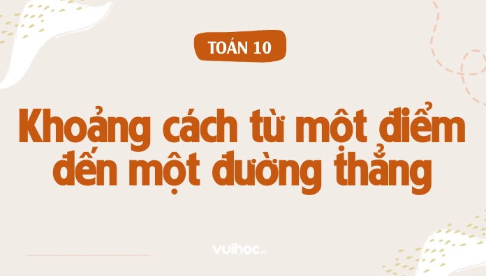 Hướng dẫn chi tiết cách tính khoảng cách từ một điểm đến một đường thẳng