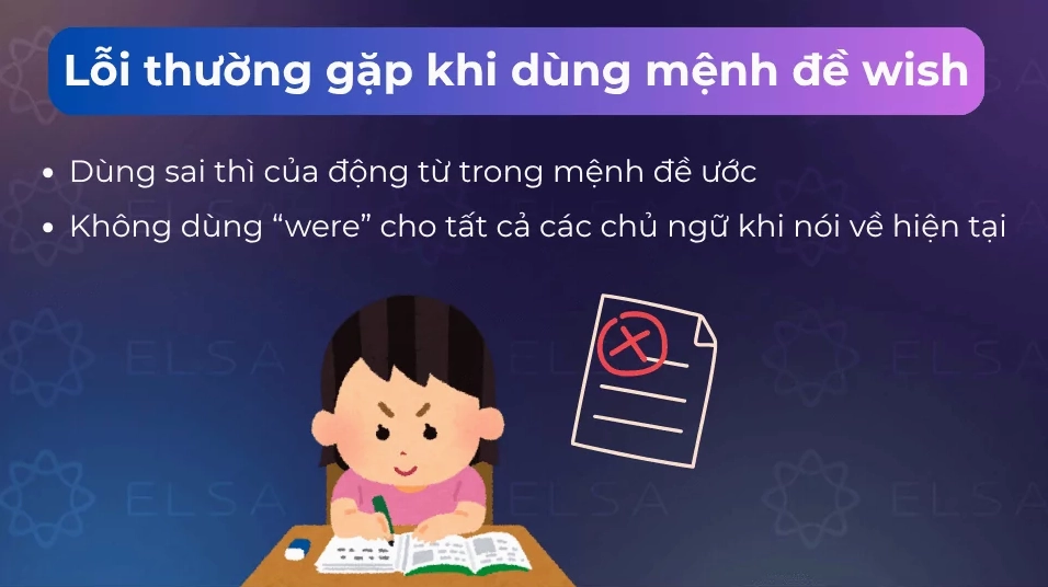 Lỗi thường gặp khi dùng mệnh đề wish