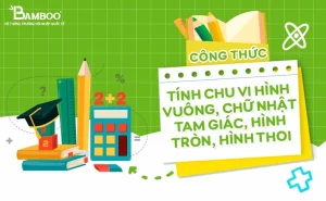 Nắm Vững Các Công Thức Tính Chu Vi Hình Học Cơ Bản và Nâng Cao Nhất 2026