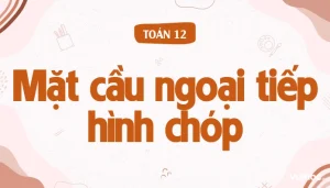 Nắm Vững Công Thức Tính Bán Kính Đường Tròn Ngoại Tiếp Mọi Tam Giác 2026