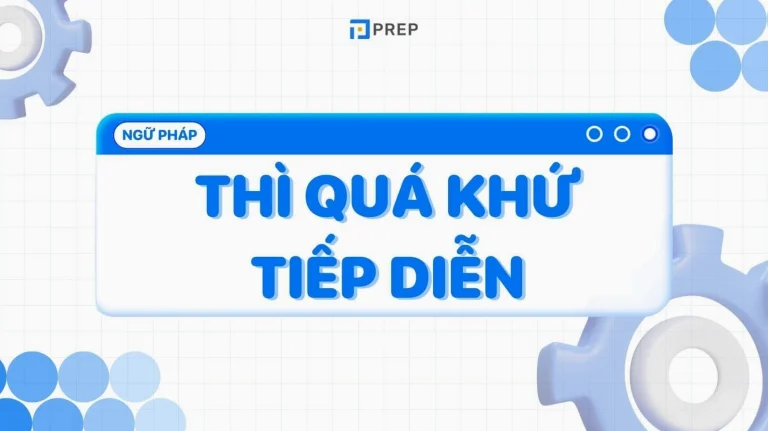 Nắm Vững Quá Khứ Tiếp Diễn Công Thức: Cẩm Nang Toàn Diện 2026!