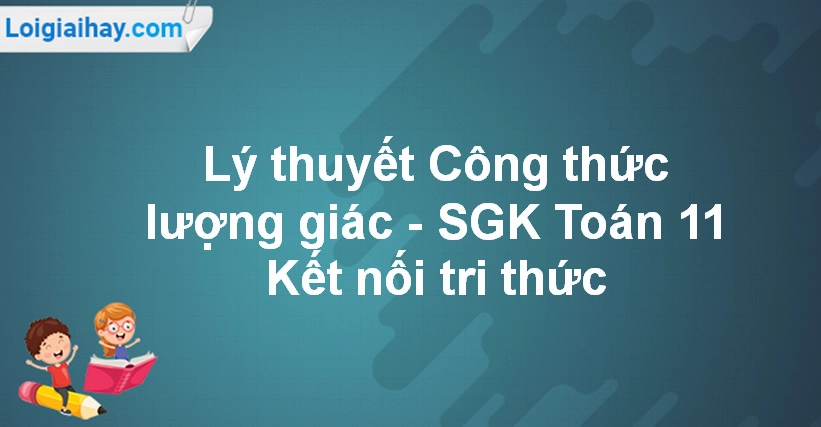 Nắm Vững Toàn Bộ Công Thức Toán 11: Đại Số & Giải Tích Cốt Lõi 2026