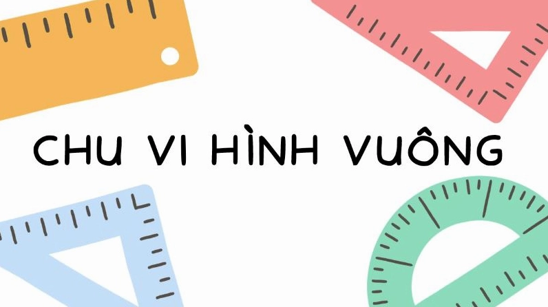 Những lưu ý cần thiết khi tính chu vi hình vuông