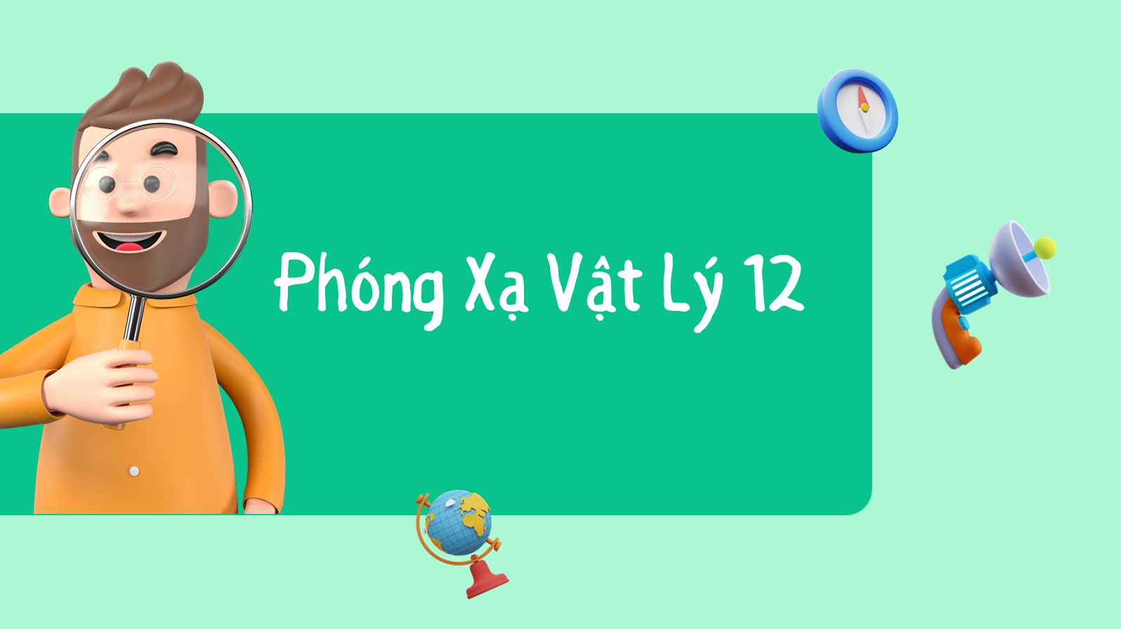 Phóng Xạ Vật Lý 12: Lý Thuyết và Giải Bài Tập SGK