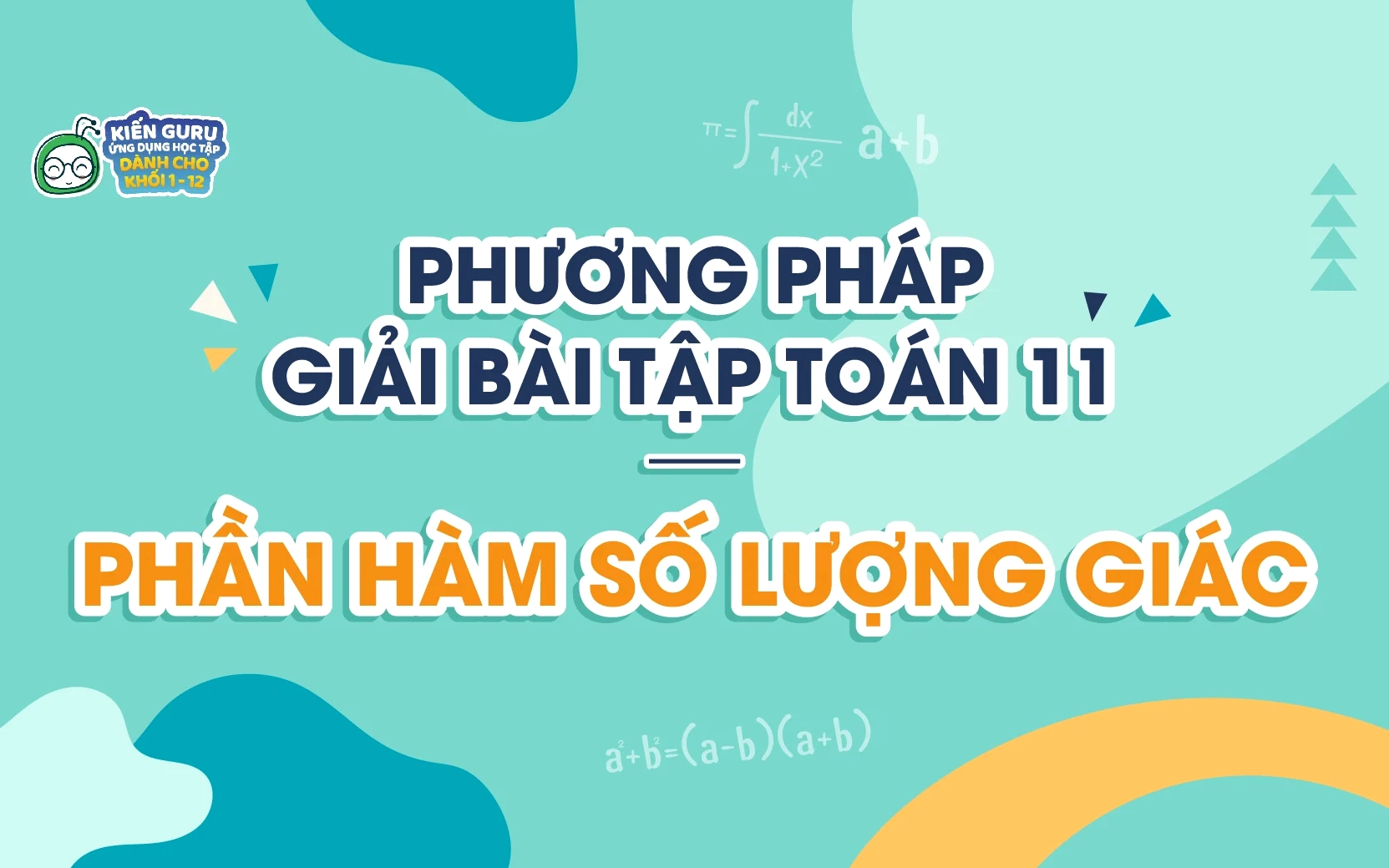 phuong-phap-giai-bai-tap-toan-11-phan-ham-so-luong-giac