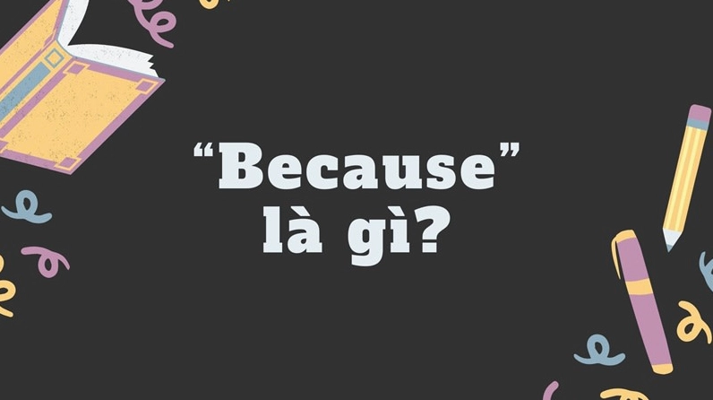 sau because of là gì