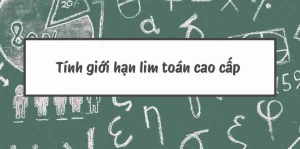 Tổng Hợp Công Thức Lim: Bí Quyết Chinh Phục Giới Hạn Hàm Số 2026
