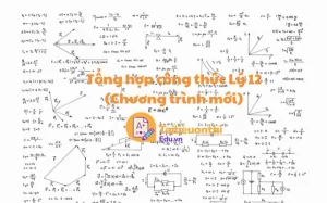 Tổng hợp công thức Lý 12: Nắm vững kiến thức cho năm học 2026!