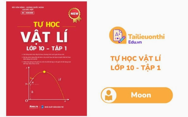 Tự học Vật Lí Lớp 10 Tập 1