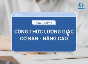 Bí mật Công thức Lượng Giác Cơ Bản Lớp 11: Chinh phục mọi bài toán!