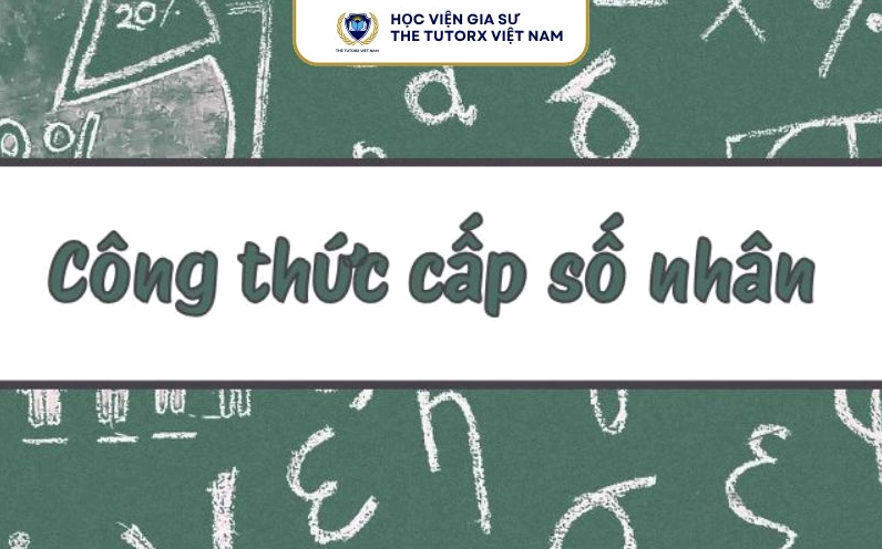 Công Thức Liên Quan Đến Cấp Số Nhân