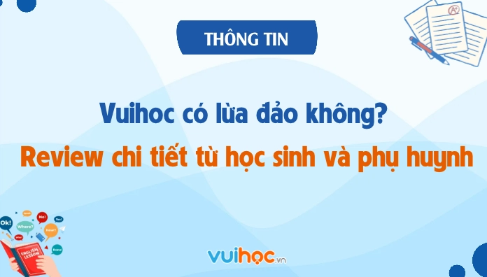 Đánh giá về nền tảng học tập trực tuyến Vuihoc