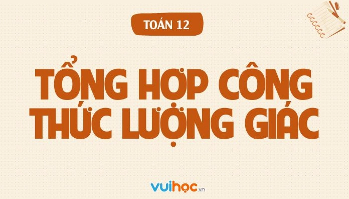 Giải Mã Công Thức Sin Cos Lớp 10: Toàn Diện & Dễ Hiểu