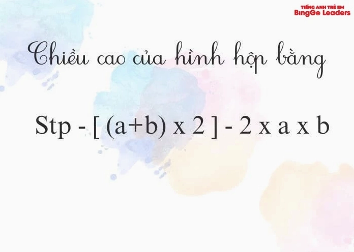 Hướng dẫn tính chiều cao hình hộp chữ nhật từ diện tích toàn phần