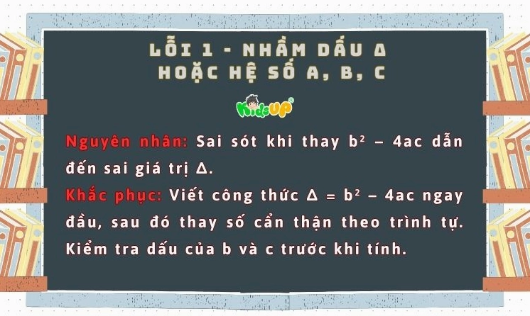 Lỗi nhầm dấu khi thay số vào công thức Delta trong phương trình bậc 2